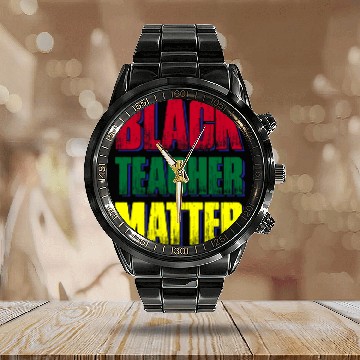 Discover Black Teacher Matter Calendar Steel Band Watch
