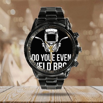 Discover Do You Even Weld Bro Welder Welding Metal Worker Baseball Tees Calendar Steel Band Watch