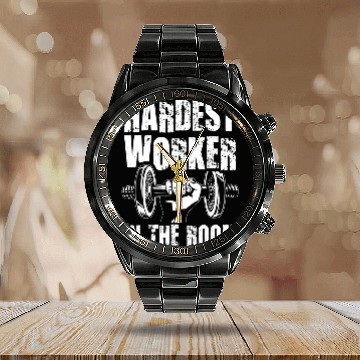 Discover Hardest Worker In The Room Gym Workout 2 Calendar Steel Band Watch