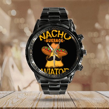 Discover Nacho Average Aviator Cinco de Mayo Fiesta Pilot Calendar Steel Band Watch