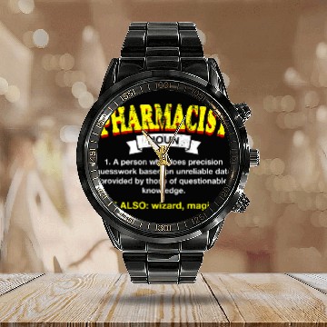 Discover Pharmacist Definition Funny Pharmacy Humor Zip Calendar Steel Band Watch