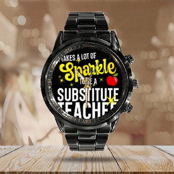 Discover To Be A Substitute Teacher Substitute Teaching 2 Calendar Steel Band Watch