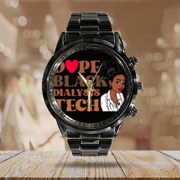 Discover Dope Black Dialysis Tech Black History nurses Technician Zip Calendar Steel Band Watch