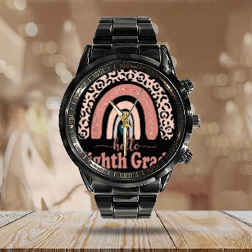 Discover hello eighth grade rainbow teachers student back to school Calendar Steel Band Watch