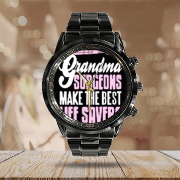 Discover Grandma Surgeons Make The Life Savers Retro Present 1 Calendar Steel Band Watch