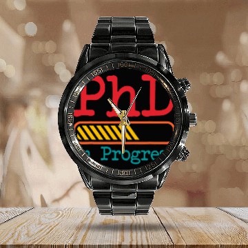 Discover PhD in Progress Doctorate Student Doctor in Progress Calendar Steel Band Watch