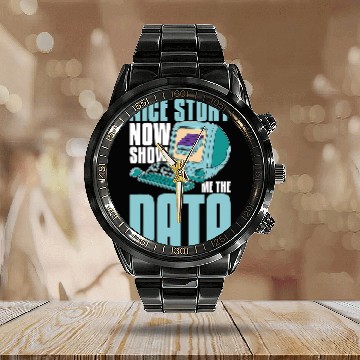 Discover Nice Story Now Show Me The Computer Engineering Data Mining Calendar Steel Band Watch