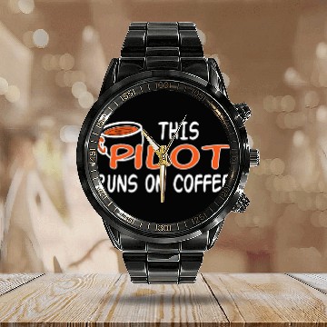Discover Job Coffee Lover Saying For Work Pilot Calendar Steel Band Watch