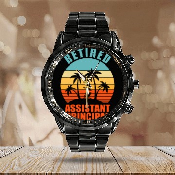 Discover Retired Assistant Principal Funny Teacher Happy Retirement Calendar Steel Band Watch