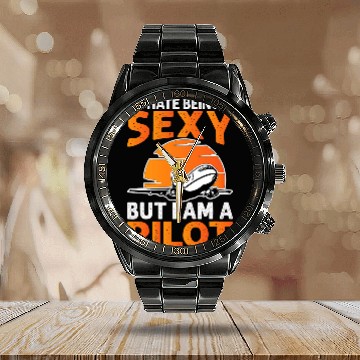 Discover Sarcastic Pilot Airplane Men Pilots Quote Calendar Steel Band Watch