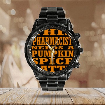 Discover This Pharmacist Needs A Pumpkin Spice Latte Zip Calendar Steel Band Watch