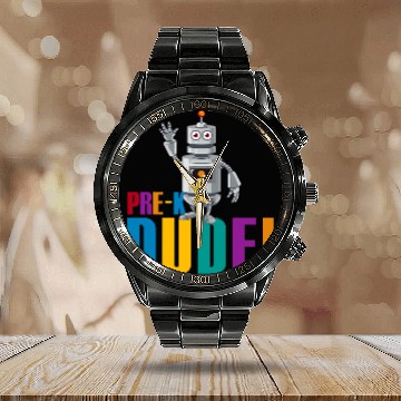 Discover Funny PreK Dude Robot First Day Back To School Student Calendar Steel Band Watch