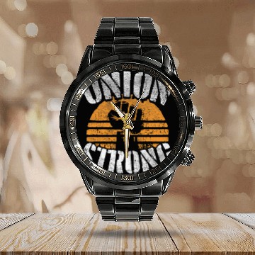 Discover Union Strong Labor Day Proud Union Worker Laborer Calendar Steel Band Watch