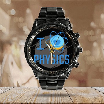 Discover I Love Physics for the Science Teacher Professor Student Calendar Steel Band Watch