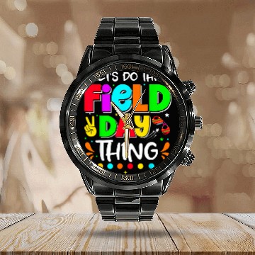 Discover Lets Do This Field Day Thing Teacher Student School 1 Calendar Steel Band Watch