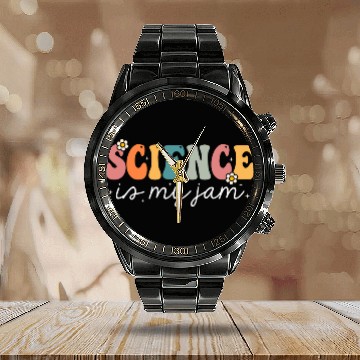 Discover Science Teacher Science is My Jam Calendar Steel Band Watch