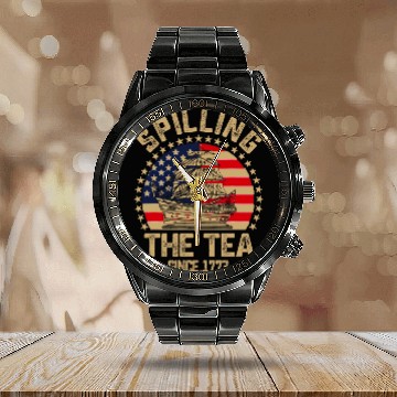 Discover Spilling The Tea Since 1773 Patriotic History Teacher Baseball Tees Calendar Steel Band Watch