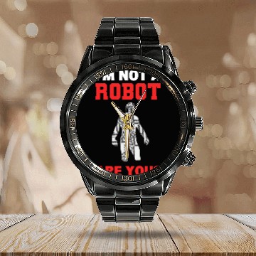 Discover Im Not A Robot Are You Robot Programmer Zip Calendar Steel Band Watch