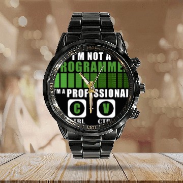 Discover Im Not A Programmer Funny Programming Computer Coder Calendar Steel Band Watch