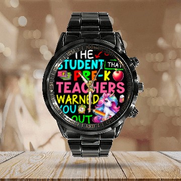 Discover Im Student That PreK Teacher Warned Cute Unicorns Lover Calendar Steel Band Watch