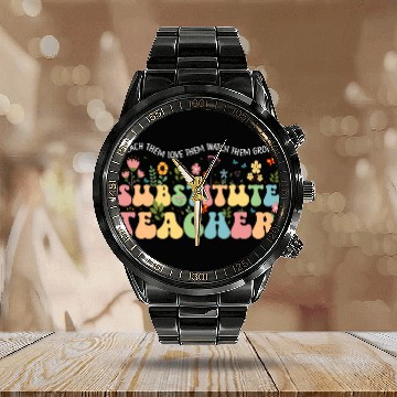 Discover Substitute Teacher Sub Teacher Substitute Teaching 1 Calendar Steel Band Watch