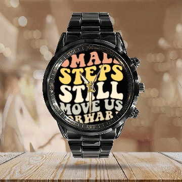 Discover Small Steps Still Move Us Forward PT PTA Physical Therapist 4 Calendar Steel Band Watch