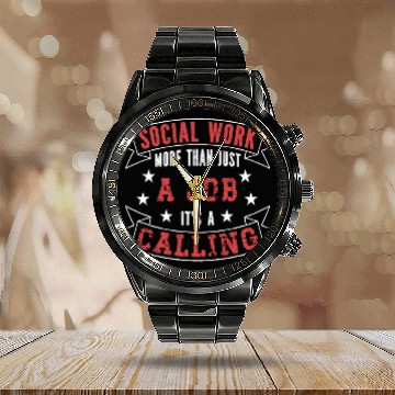 Discover Social Work More Than Just A Job Its A Calling Baseball Tees Calendar Steel Band Watch