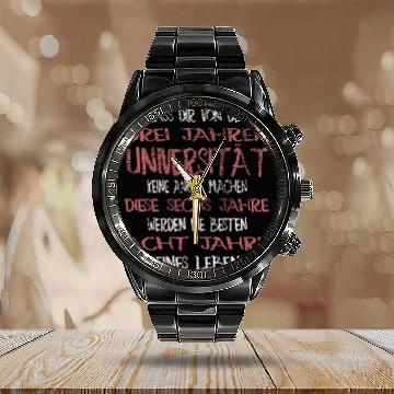 Discover University is the time funny student saying Calendar Steel Band Watch