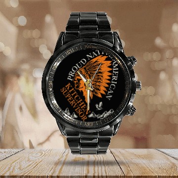 Discover Proud Native American Job Kitchen Supervisor Calendar Steel Band Watch