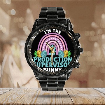 Discover Happy Easter Day Im the Production Supervisor Bunny Calendar Steel Band Watch