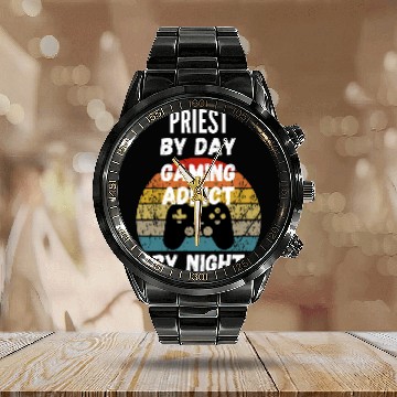Discover Priest By Day Gaming Addict By Night Calendar Steel Band Watch