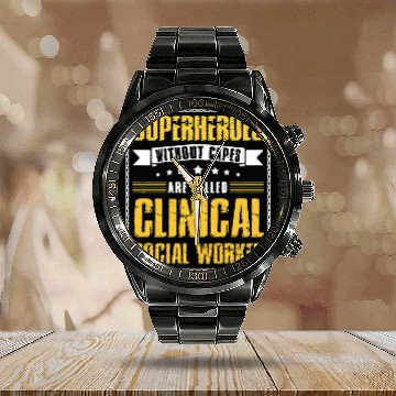 Discover Superheroes Without Capes Are Called Clinical Social Worker Calendar Steel Band Watch