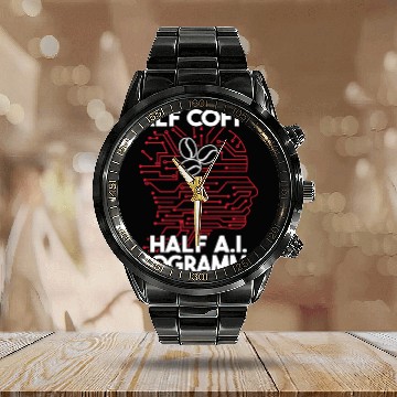 Discover Half Coffee Half AI Programmer men artificial intelligence Calendar Steel Band Watch