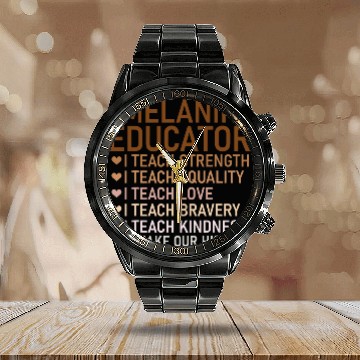 Discover Melanin Teacher Black Teachers Dope Black Educator BHM Calendar Steel Band Watch