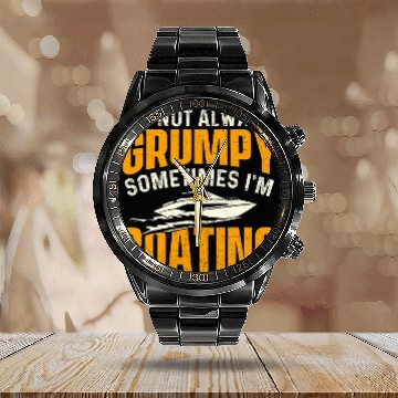 Discover Im Not Always Grumpy Sometimes Im Boating Boat Lover Baseball Tees Calendar Steel Band Watch