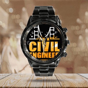Discover Im A Civil Engineer Profession Engineering Student Job Zip Calendar Steel Band Watch
