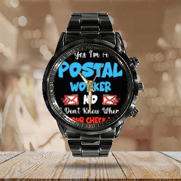 Discover Yes Im a Postal Worker Mail Carrier Mailman Fun Post Office Zip Calendar Steel Band Watch