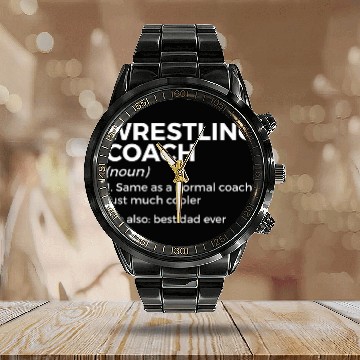 Discover Wrestling Coachs Definition bests Dad Ever Baseball Tees Calendar Steel Band Watch