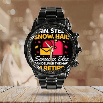 Discover Someone Else Can Deliver Funny Retired Postal Worker Novelty Baseball Tees Calendar Steel Band Watch