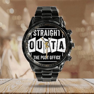 Discover Straight Outta The Post Office Mailman Postal Worker Calendar Steel Band Watch