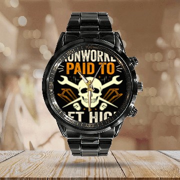 Discover Funny Ironworker Paid To Get High vintagess Steelworker Buddy Baseball Tees Calendar Steel Band Watch