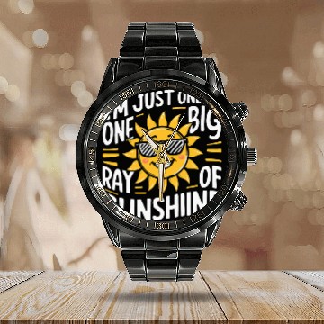 Discover Im Just One Big Freaking Ray Of Sunshine Design Calendar Steel Band Watch