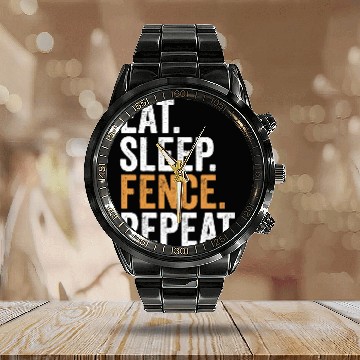 Discover Eat Sleep Fence Repeat Funny Fencing Baseball Tees Calendar Steel Band Watch