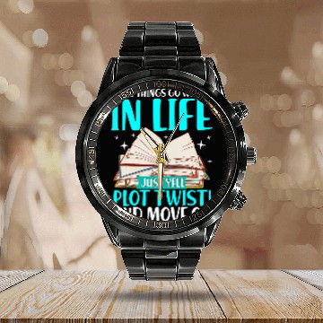 Discover If things go wrong in life simply scream Plot Twist Calendar Steel Band Watch