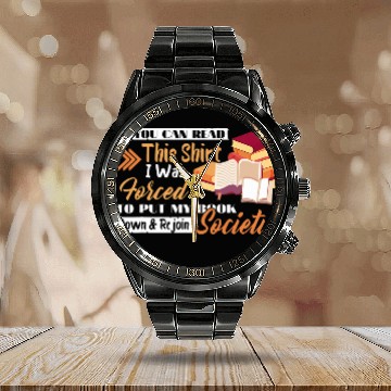 Discover Put My Book Down Rejoin Society Funny Reader Book Lover Baseball Tees Calendar Steel Band Watch