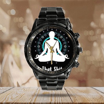 Discover Let That Shit Go Namaste Zen Meditation Love Peace Happiness Baseball Tees Calendar Steel Band Watch