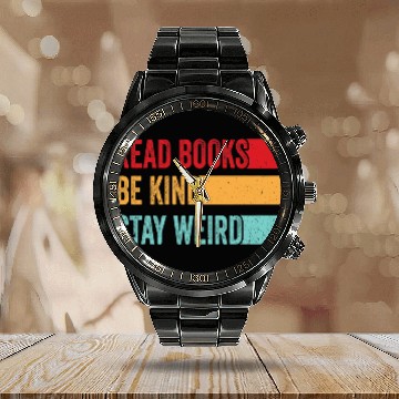 Discover Read Books Be Kind Stay Weird Funny Bookish Nerd Worm Lover 3 Baseball Tees Calendar Steel Band Watch