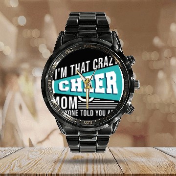 Discover I m That crazyss Cheer Mom Cheerleading Cheerleader Mom Calendar Steel Band Watch