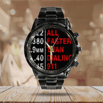 Discover All Faster Than Dialing 911 Weapon Bullet Ammo Calendar Steel Band Watch