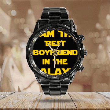 Discover I'm the best boyfriend in the galaxy! Calendar Steel Band Watch